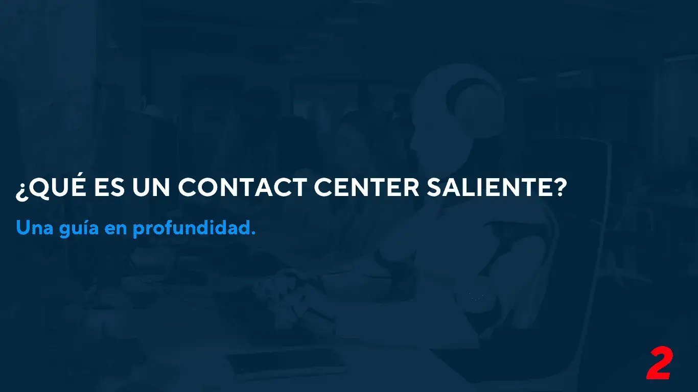 ¿Qué es un contact center outbound