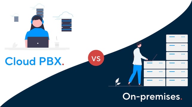 Cloud PBX vs On-premises
